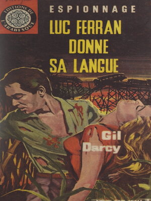 cover image of Luc Ferran donne sa langue